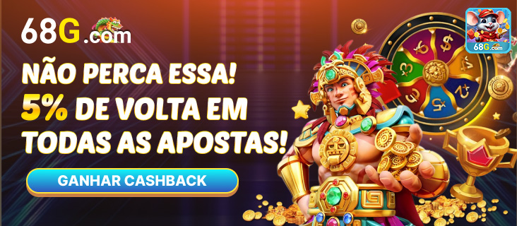Cashback 5% em apostas no 68g.com